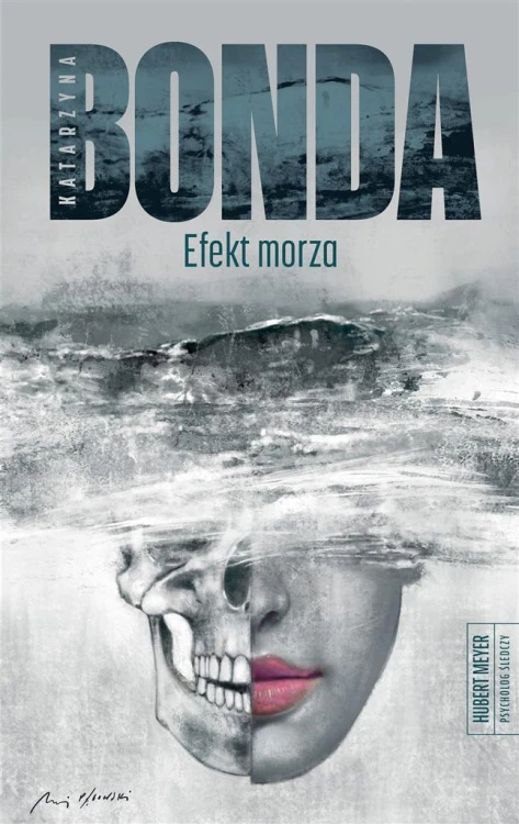 Efekt morza, Katarzyna Bonda