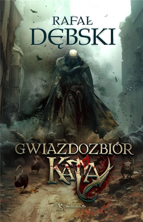 Gwiazdozbiór Kata, Rafał Dębski