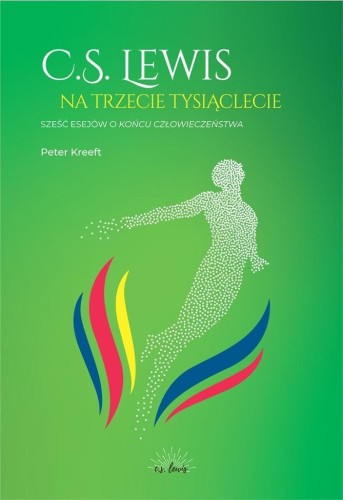 C.S.Lewis na trzecie tysiąclecie, Peter Kreeft