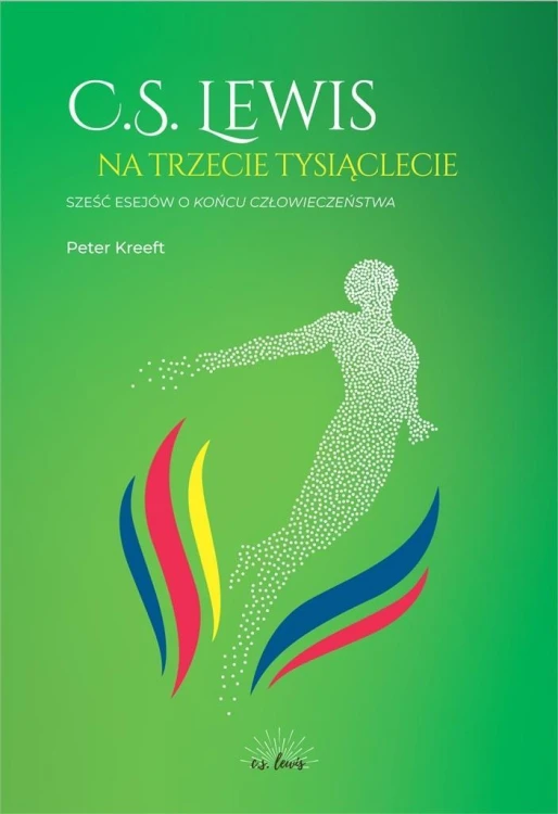 C.S.Lewis na trzecie tysiąclecie, Peter Kreeft