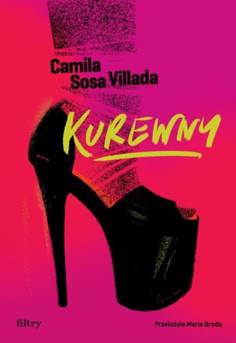 Kurewny, Camila Sosa Villada