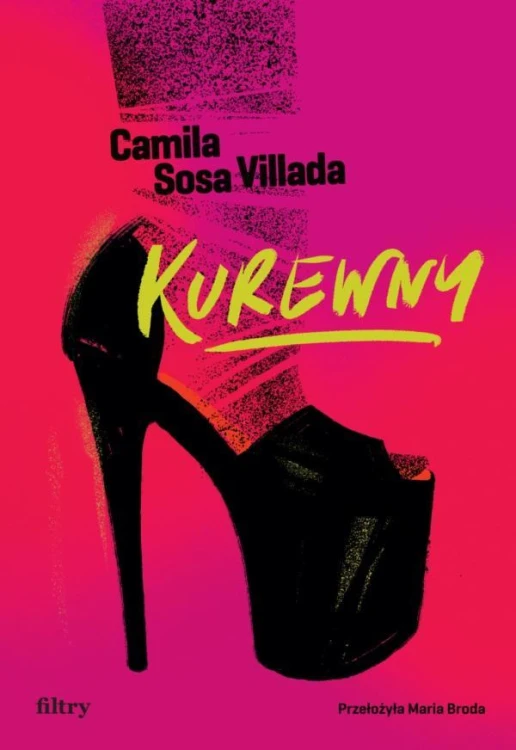 Kurewny, Camila Sosa Villada