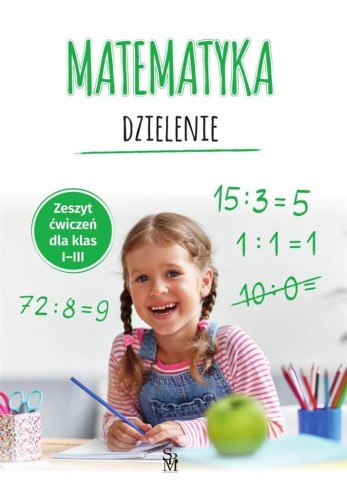 Matematyka. Dzielenie SP 1-3, Tamara Malska