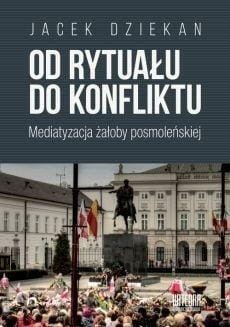 Od rytuału do konfliktu, Jacek Dziekan