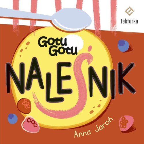 Naleśnik, Anna Jaroń