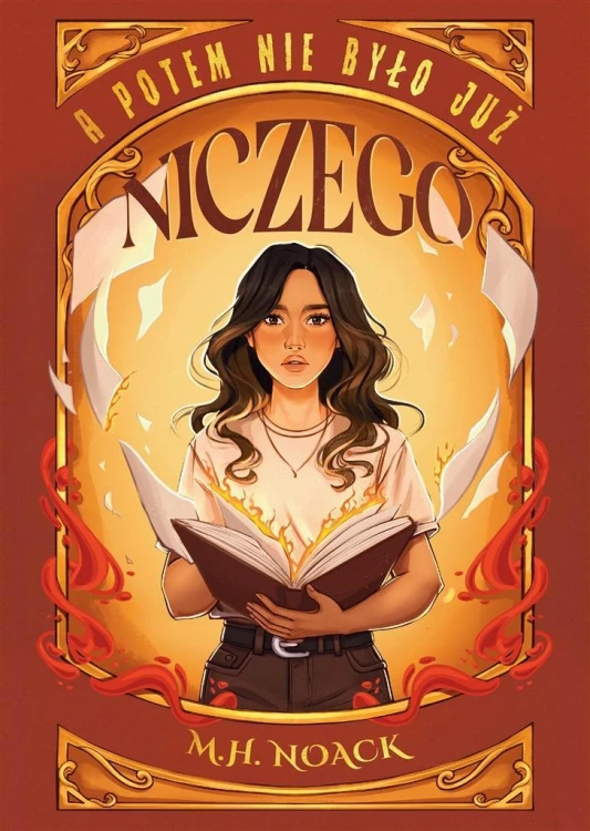 A potem nie było już niczego, M.H. Noack
