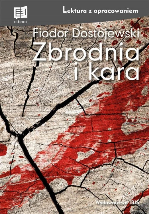 Zbrodnia i kara z opracowaniem TW