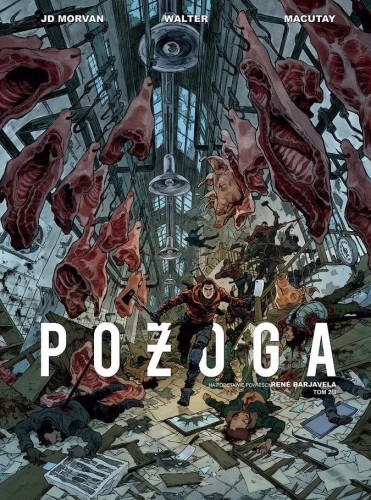 Pożoga T. 2, Jean-David Morvan, Rey Macutay