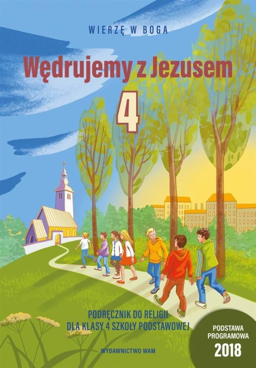 Katechizm SP 4 Wędrujemy z Jezusem, praca zbiorowa