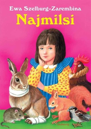 Najmilsi, Ewa Szelburg-Zarembina