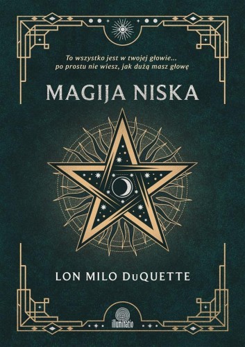 Magija niska, Lon Milo DuQuette