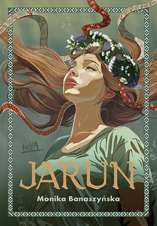 Jarun, Monika Banaszyńska