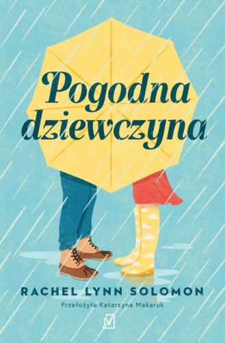 Pogodna dziewczyna, Rachel Lynn Solomon
